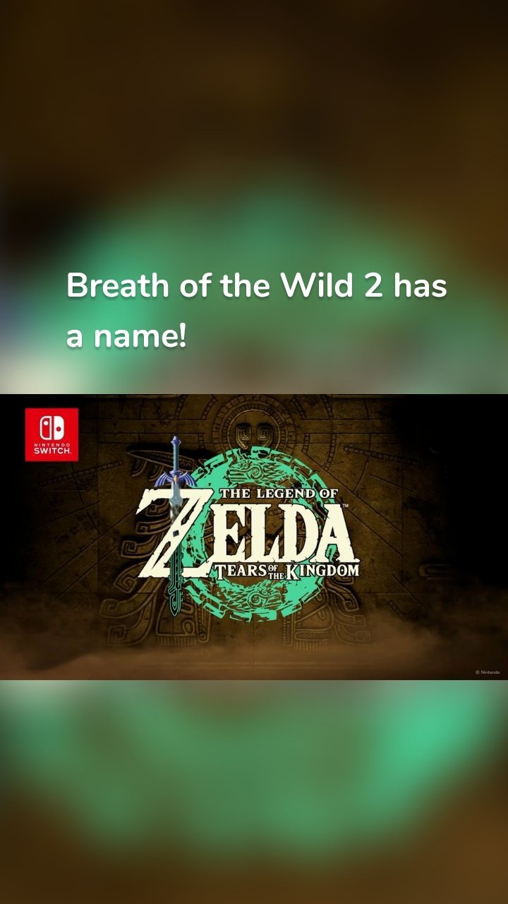 Breath of the Wild 2 has a name!


