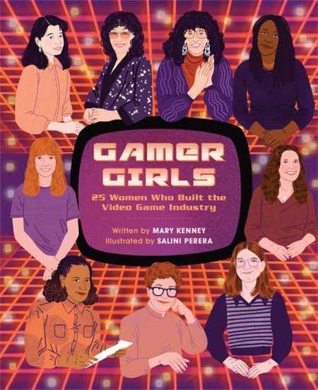 Gamer Girls by Mary Kenney